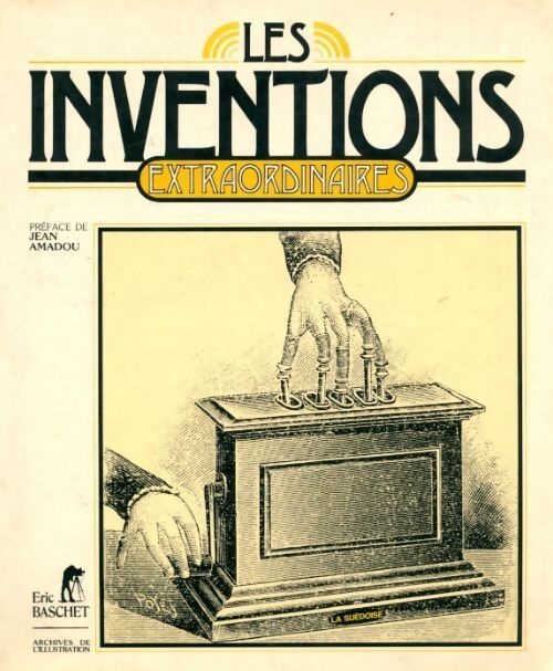 Les inventions extraordinaires - Constance Roblot - Livre