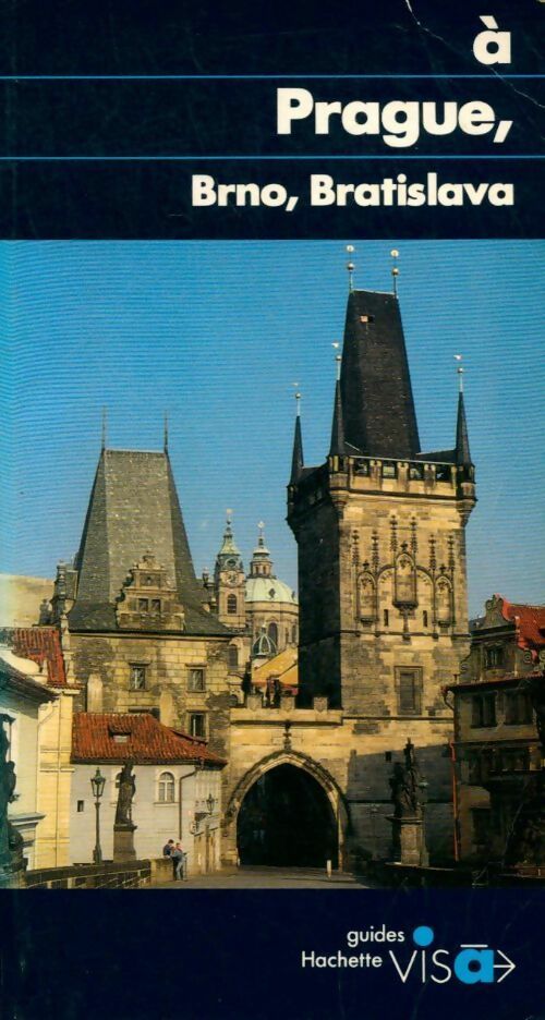 Livrenpoche : A Prague, Brno, Bratislava - Collectif - Livre
