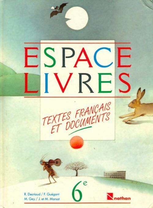 Espace livres. Textes français et documents 6e - Collectif -  Espace livres - Livre