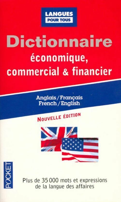 Livrenpoche : Dictionnaire de l'anglais économique, commercial et financier - Jean-Pierre Berman - Livre