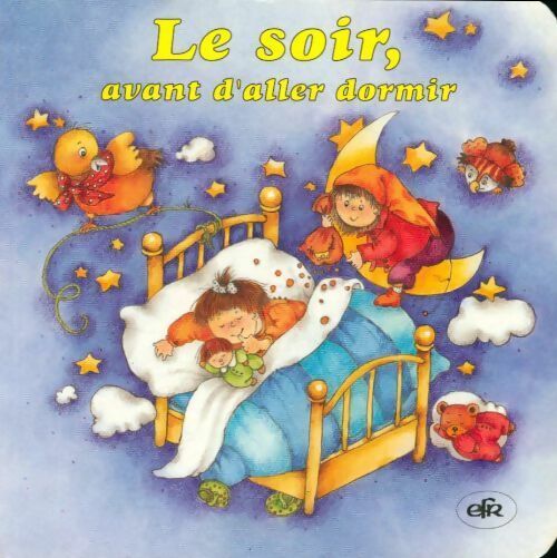 Livrenpoche : Le soir, avant d'aller dormir - Marion Krätschmer - Livre