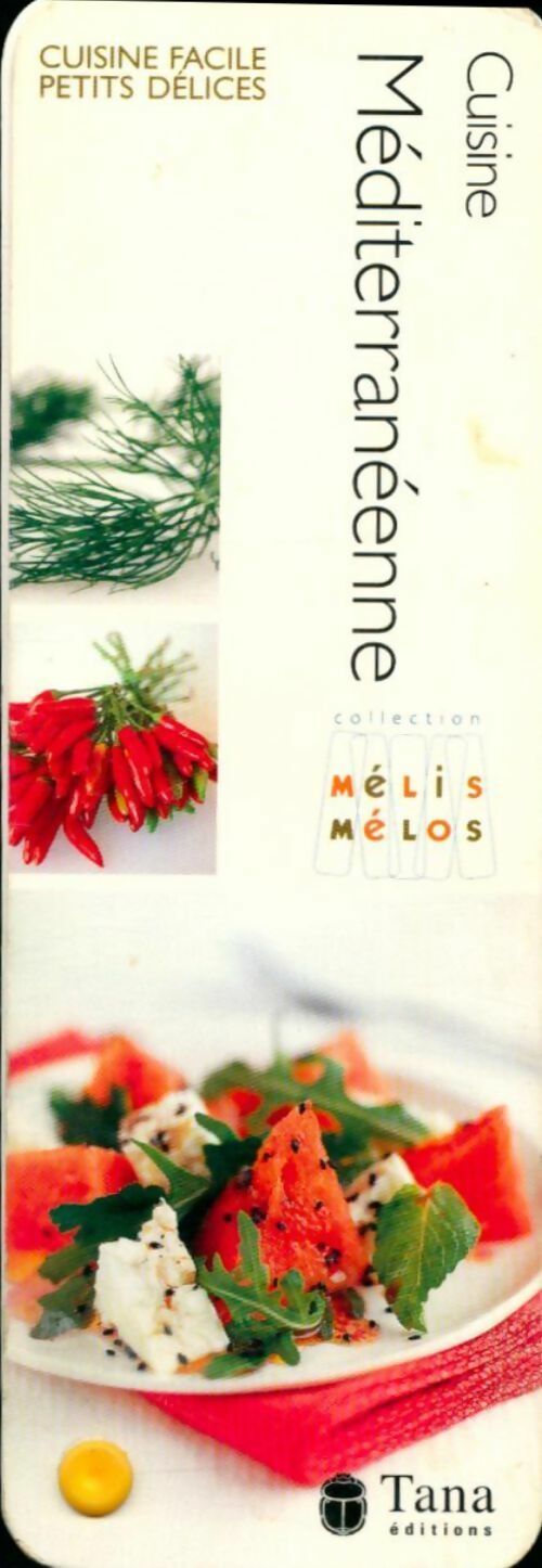 Livrenpoche : Cuisine méditerranéenne - Collectif - Livre