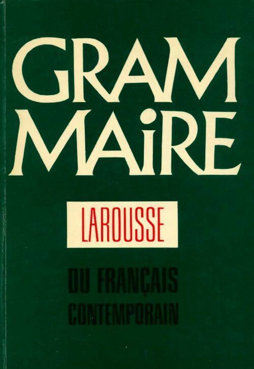 Livrenpoche : Grammaire du français contemporain - Collectif - Livre