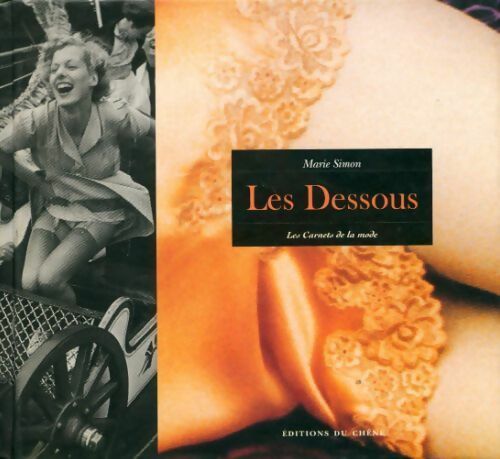 Les dessous - Marie Simon - Livre