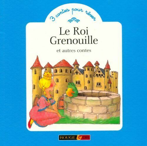 Livrenpoche : Le roi grenouille et autres contes - Wilhelm Grimm, Margaret Carter - Livre