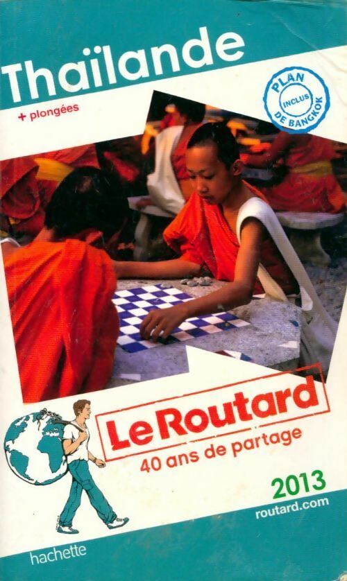 Livrenpoche : Thaïlande 2013 - Collectif - Livre