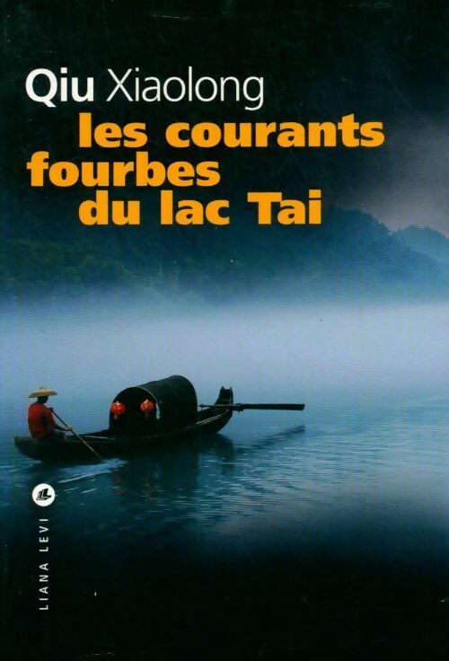 Livrenpoche : Les courants fourbes du lac Tai - Xiaolong Qiu - Livre