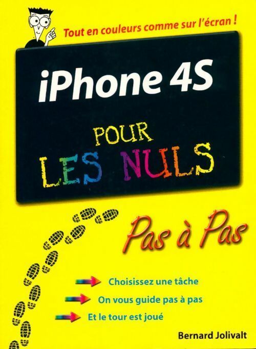 Iphone 4S pour les nuls - Bernard Jolivalt -  Pour les Nuls Poche - Livre