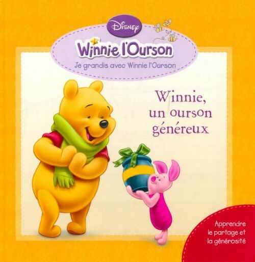 Livrenpoche : Winnie, un ourson généreux - Disney - Livre