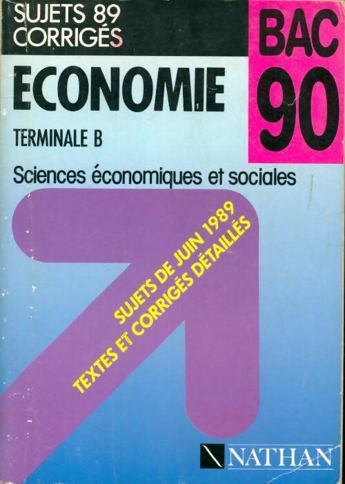 Livrenpoche : Sciences économiques et sociales sujets corrigés 1990 - Collectif - Livre