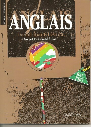 Livrenpoche : Anglais Bac Pro - Daniel Bonnet-Piron - Livre