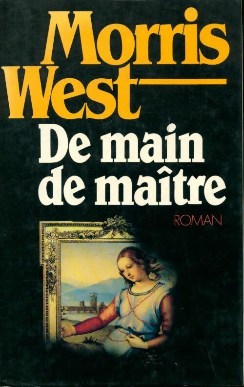 Livrenpoche : De main de maître - Morris L. West - Livre