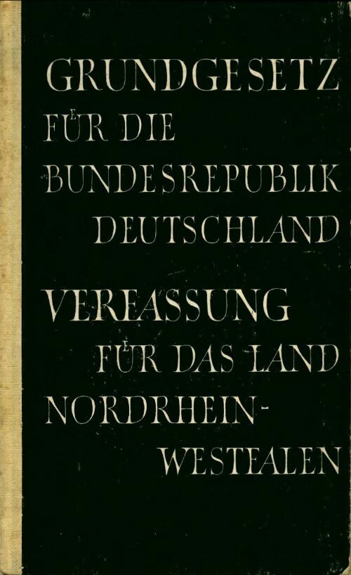 Grundgesetz fur die bundesrepublik deutschland - Docteur Paul Luchtenberg -  Wietholter - Livre