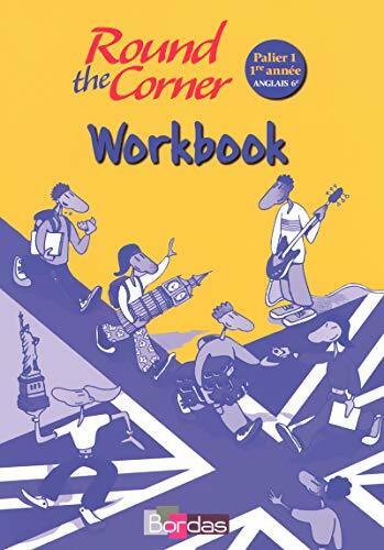 Livrenpoche : Round the corner 6e workbook - Collectif - Livre