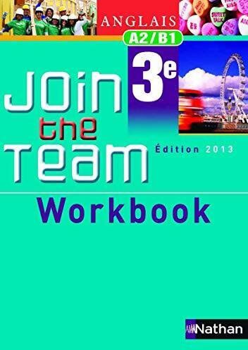Livrenpoche : Join the team 3e workbook - Collectif - Livre