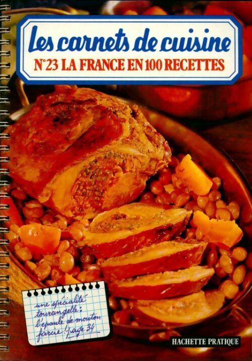 Livrenpoche : Les carnets de cuisine N°23 - la France en 100 recettes - Céline Vence - Livre