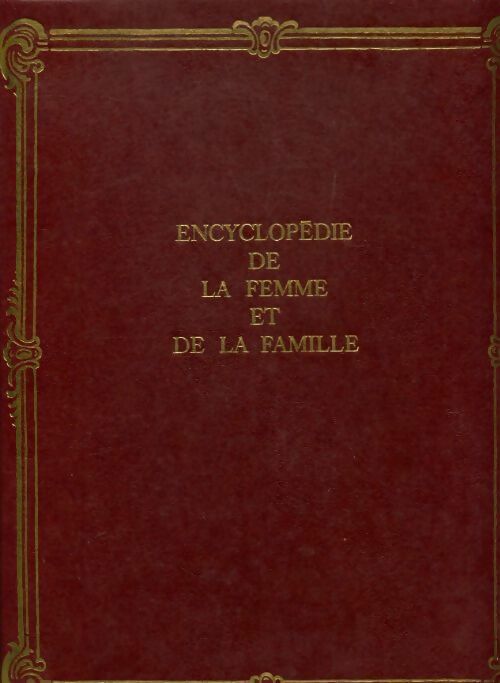 Livrenpoche : Encyclopédie de la femme et de la famille Tome IX - Collectif - Livre