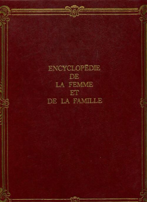 Livrenpoche : Encyclopédie de la femme et de la famille Tome XIV - Collectif - Livre