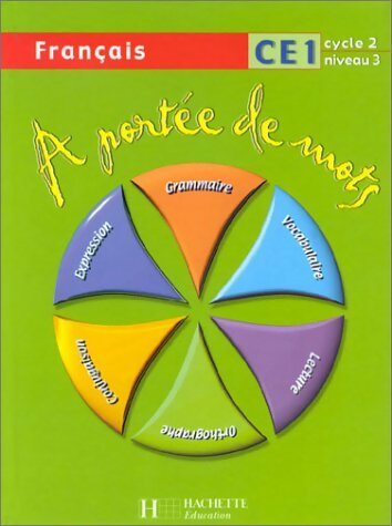À portée de mots.  Français CE1 - Collectif -  Hachette Education GF - Livre