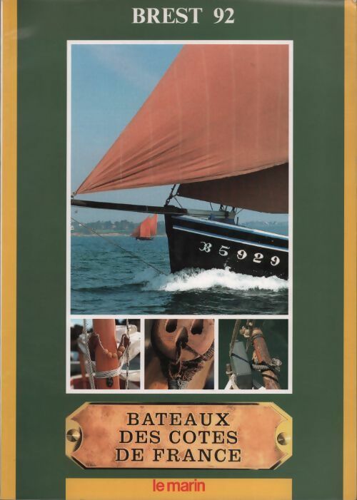 Livrenpoche : Hors-série Brest 92. Bateaux des côtes de France - Collectif - Livre