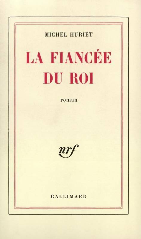 Livrenpoche : La fiancée du roi - Michel Huriet - Livre