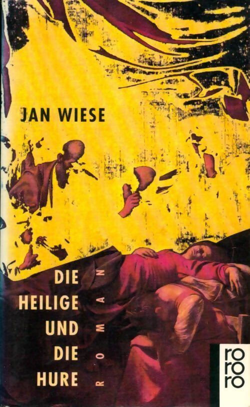 Livrenpoche : Die heilige und die hure - Jan Wiese - Livre