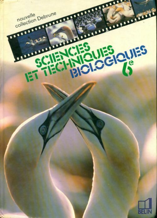 Livrenpoche : Sciences et techniques biologiques 6e - Collectif - Livre