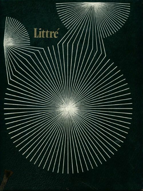 Livrenpoche : Dictionnaire de la langue française Tome III - Emile Littré - Livre
