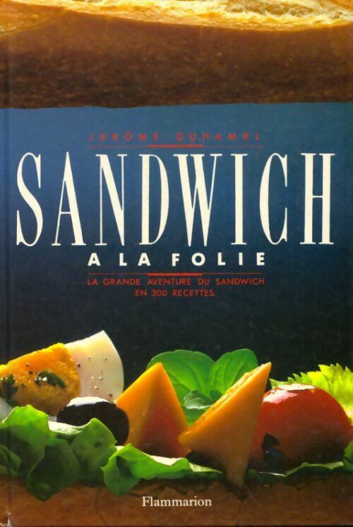 Livrenpoche : Sandwich à la folie - Jérôme Duhamel - Livre