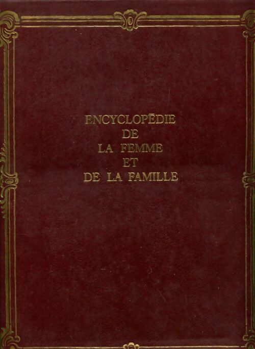 Livrenpoche : Encyclopédie de la femme et de la famille Tome VIII - Collectif - Livre
