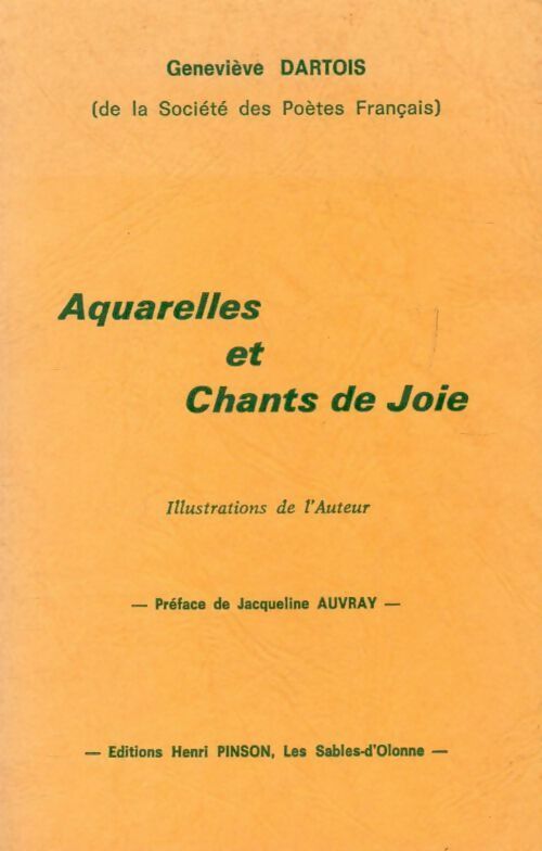 Livrenpoche : Aquarelles et chants de joie - Geneviève Dartois - Livre