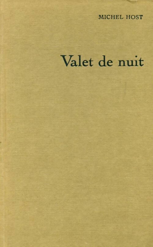 Livrenpoche : Valet de nuit - Michel Host - Livre