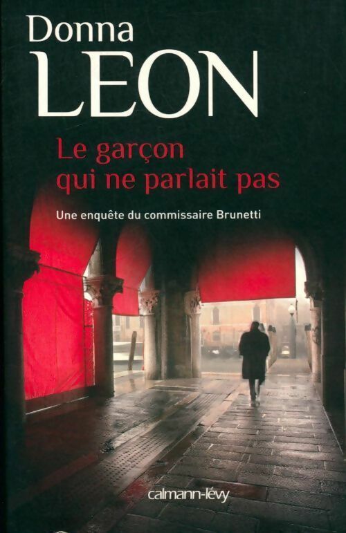 Livrenpoche : Le garçon qui ne parlait pas - Donna Leon - Livre