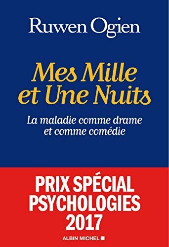 Livrenpoche : Mes mille et une nuits : La maladie comme drame et comme comédie - Ruwen Ogien - Livre