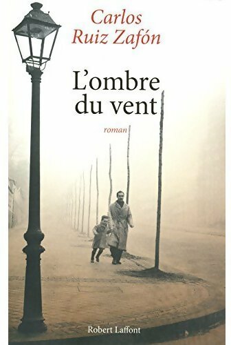 Livrenpoche : L'ombre du vent - Carlos Ruiz Zafon - Livre