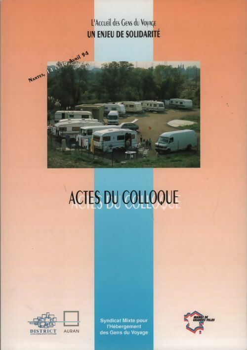 Livrenpoche : L'accueil des gens du voyage un enjeu de solidarité. Actes du colloque - Collectif - Livre