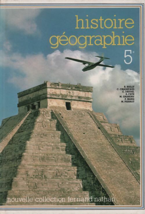 Histoire-géographie 5e - Bernard Bailly -  Nathan GF - Livre