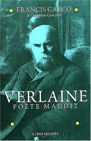 Verlaine poète maudit - Francis Carco - Livre