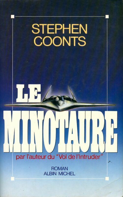 Livrenpoche : Le minotaure - Stephen Coonts - Livre
