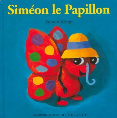 Livrenpoche : Siméon le Papillon - Antoon Krings - Livre