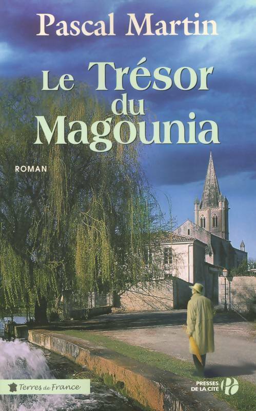 Le trésor du Magounia - Pascal Martin - Livre