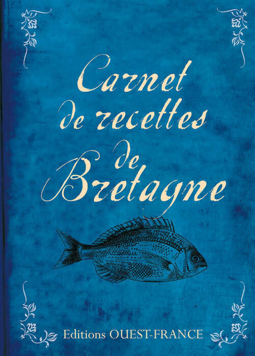 Livrenpoche : Carnet de recettes de Bretagne - Louis Le Cunff - Livre