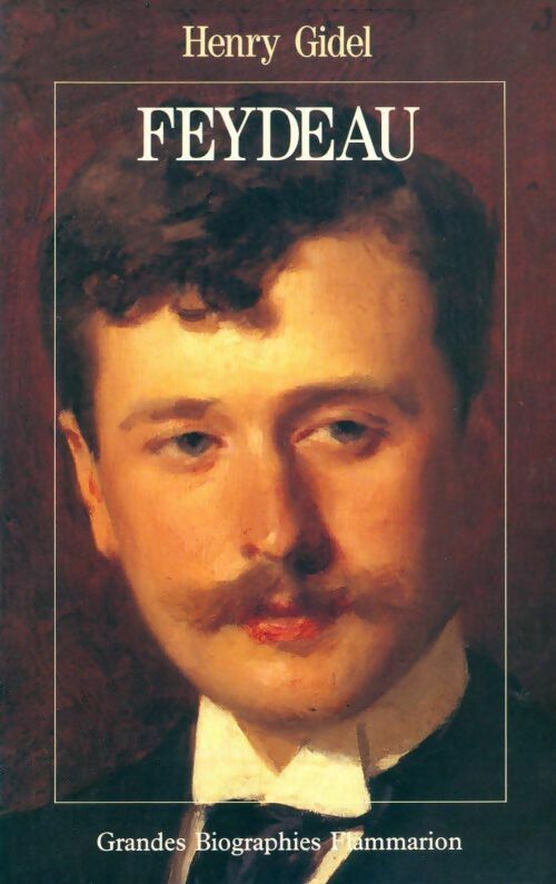 Livrenpoche : Feydeau - Henry Gidel - Livre
