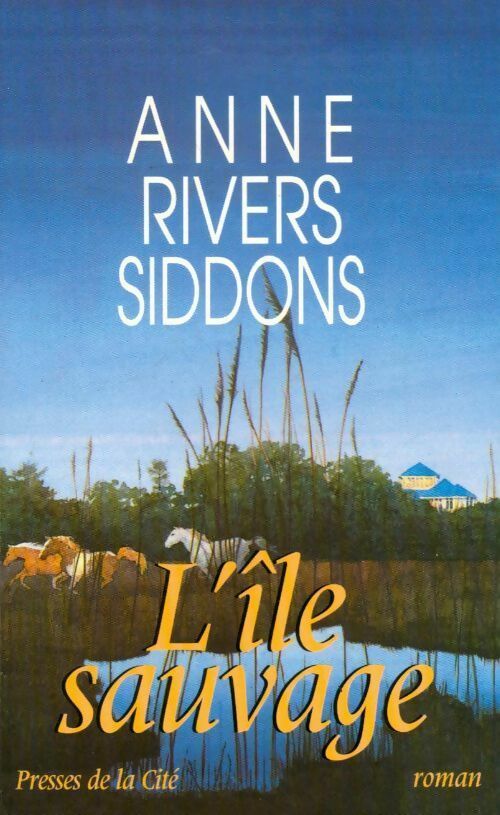 Livrenpoche : L'île sauvage - Anne Rivers Siddons - Livre