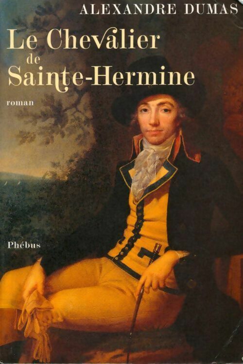 Livrenpoche : Le chevalier de Sainte-Hermine - Alexandre Dumas - Livre