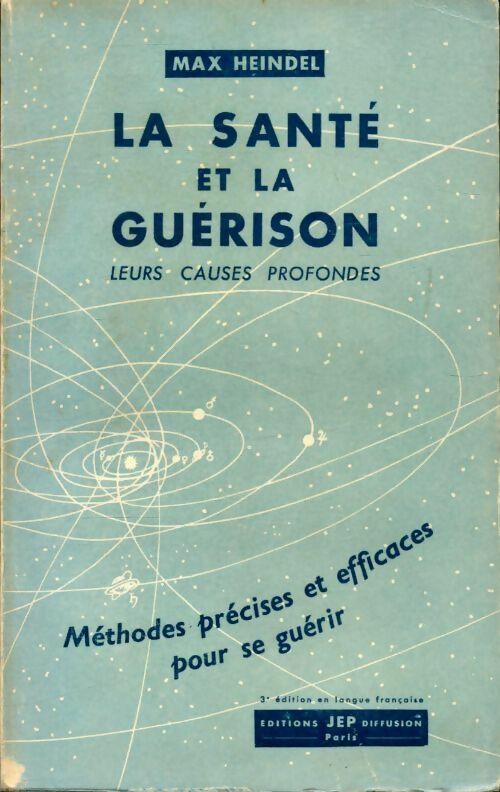 Livrenpoche : La santé et la guérison - Max Heindel - Livre