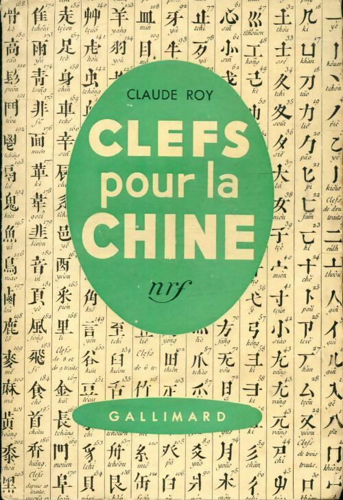 Livrenpoche : Clefs pour la chine - Claude Roy - Livre