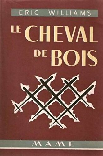Livrenpoche : Le cheval de bois - Eric Williams - Livre