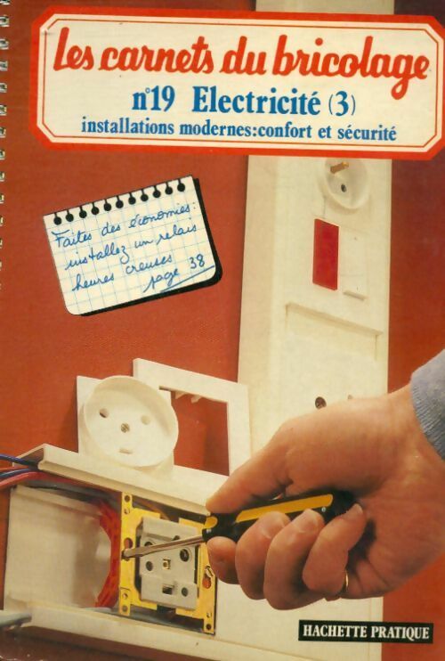 Livrenpoche : Les carnets du bricolage  n°19 : Electricité (3) - Collectif - Livre