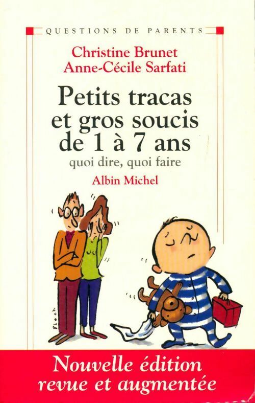 Livrenpoche : Petits tracas et gros soucis de 1 à 7 ans - Anne-Cécile Sarfati - Livre